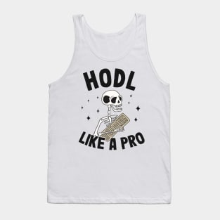 Hodl Like A Pro Bitcoin Skeleton Hodler Funny BTC Gift Tank Top